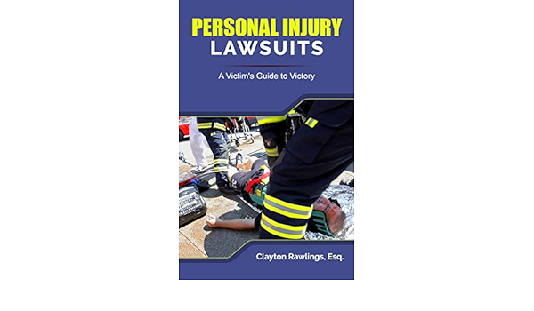 Understanding Personal Injury Lawsuits: A Guide for Victims